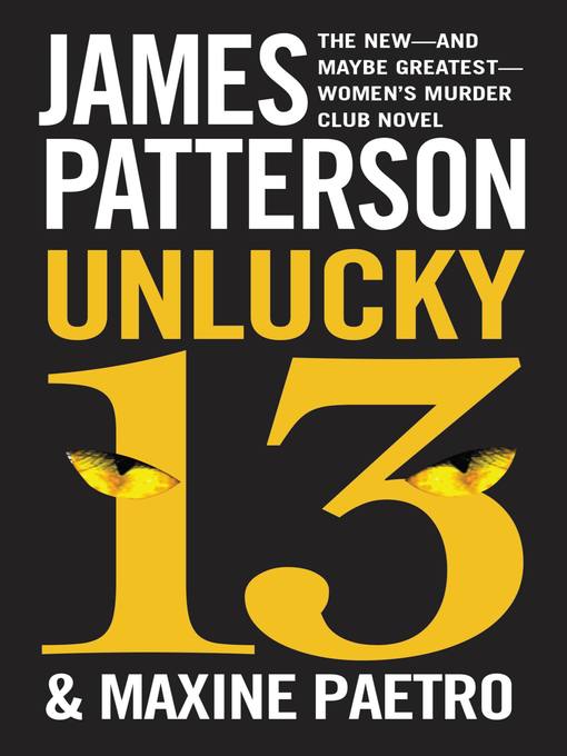 Title details for Unlucky 13 by James Patterson - Wait list